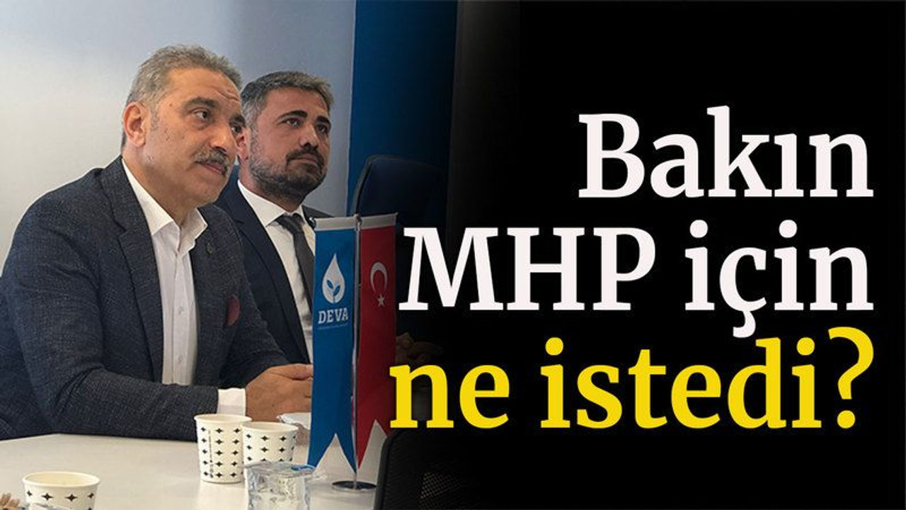 Bakın MHP için ne istedi?